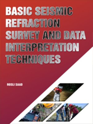 cover image of Basic Seismic Refraction Survey and Data Interpretation Techniques